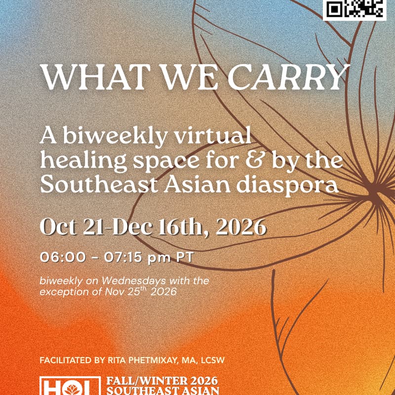 Cover Image for WHAT WE CARRY: Full SEA Healing Series (Sessions 1-5)