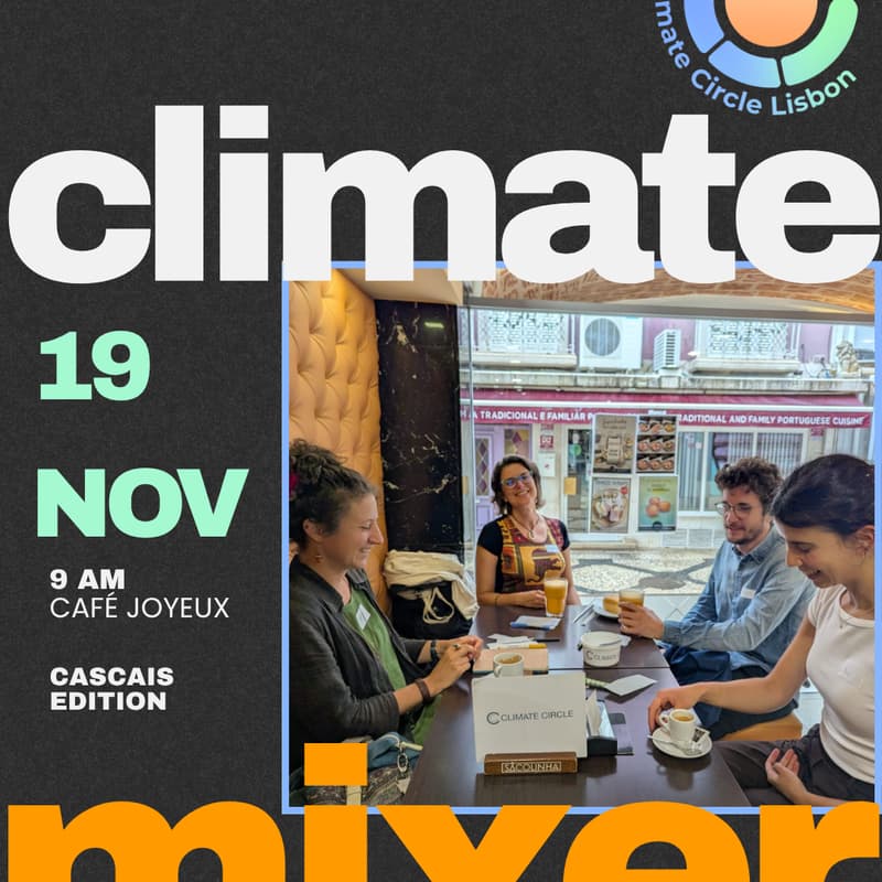 Cover Image for Climate Mixer Cascais - November Edition