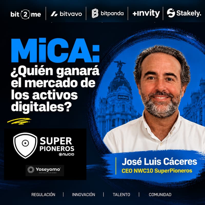 Cover Image for MICA: ¿Quién ganará el mercado Cripto? - Encuentro SuperPioneros #137