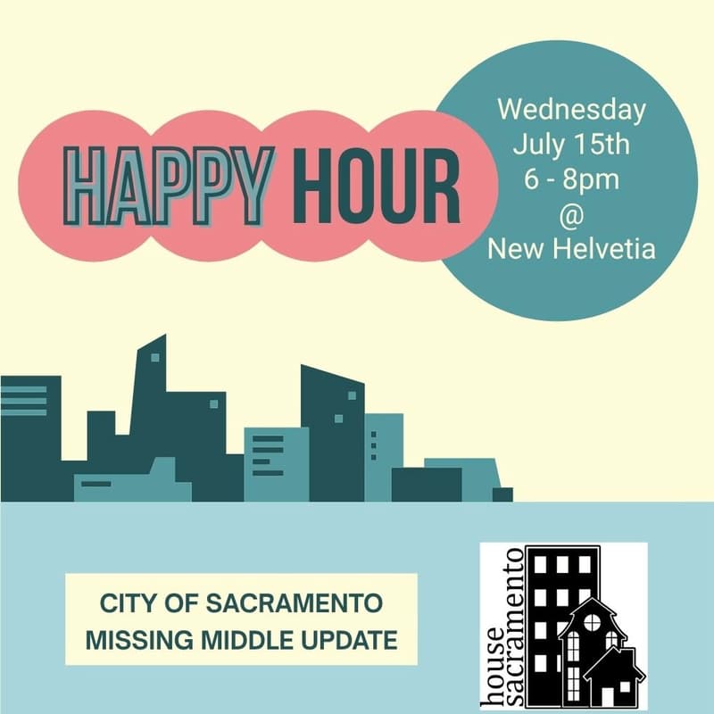 Cover Image for House Sac July Happy Hour - Missing Middle