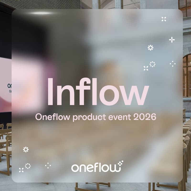 Cover Image for Inflow | Oneflow product event 2026