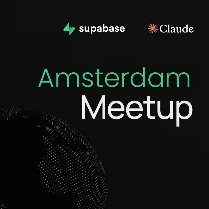 Cover Image for Amsterdam | Supabase × Claude Community Meetup