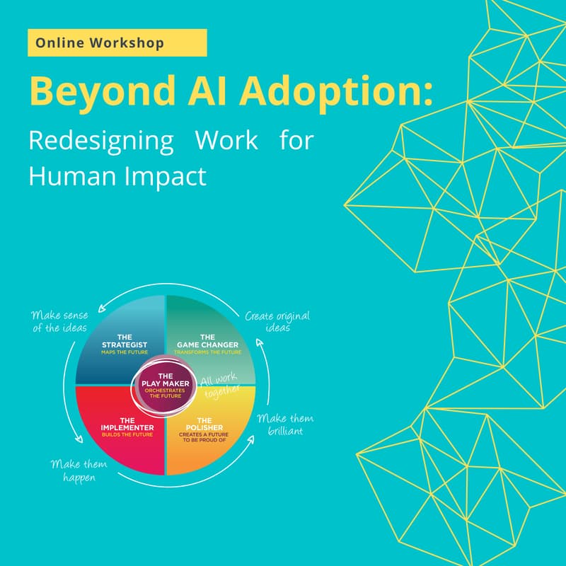 Cover Image for Beyond AI Adoption: Redesigning Work for Human Impact