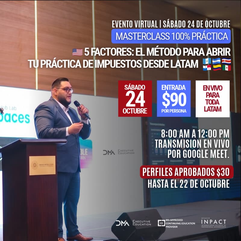 Cover Image for 🇺🇸 Masterclass 5 Factores: El Método para Abrir tu Práctica de Impuestos desde LATAM