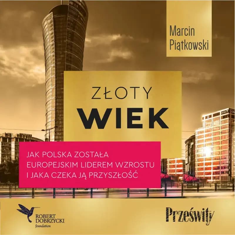 Cover Image for Sekcja Czytelnicza: "Złoty Wiek" Marcina Piątkowskiego