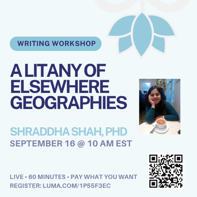 Cover Image for A Litany of Elsewhere Geographies: a generative writing workshop