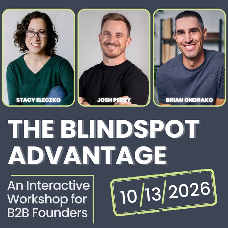 Cover Image for The Blind Spot Advantage: An Interactive Workshop for B2B Founders