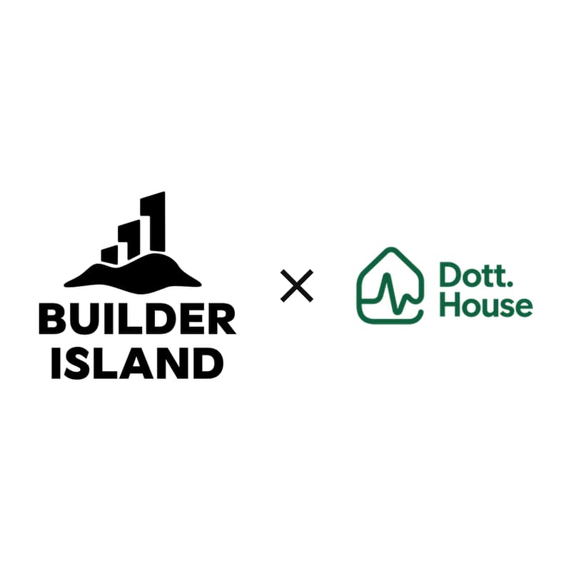 Cover Image for Builder Island X Dott. House