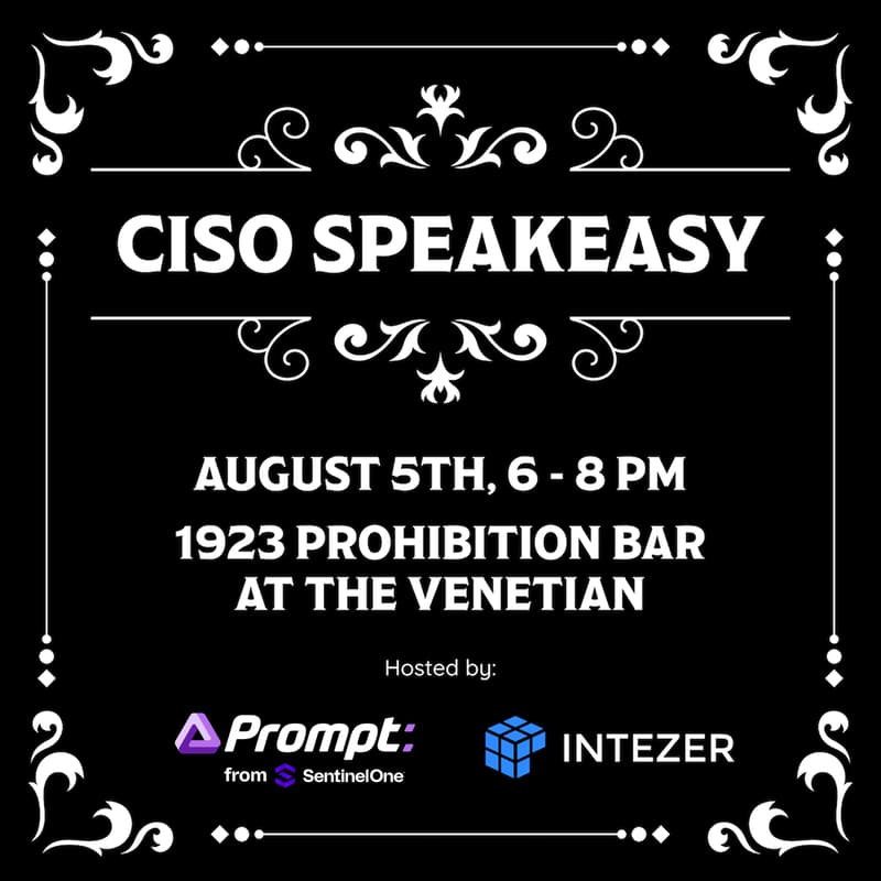 Cover Image for CISO Speakeasy at Black Hat 2026