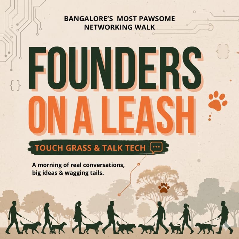Cover Image for #001 · Founders on a Leash 🐾Touch Grass & Talk Tech🦮🐕🦺