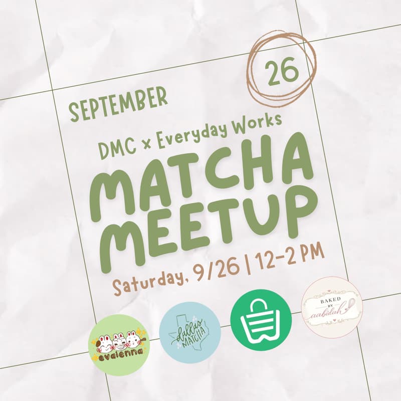 Cover Image for Everyday Works Matcha Meetup