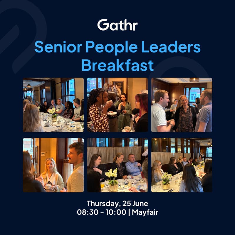 Cover Image for Gathr's Senior People Leaders Breakfast