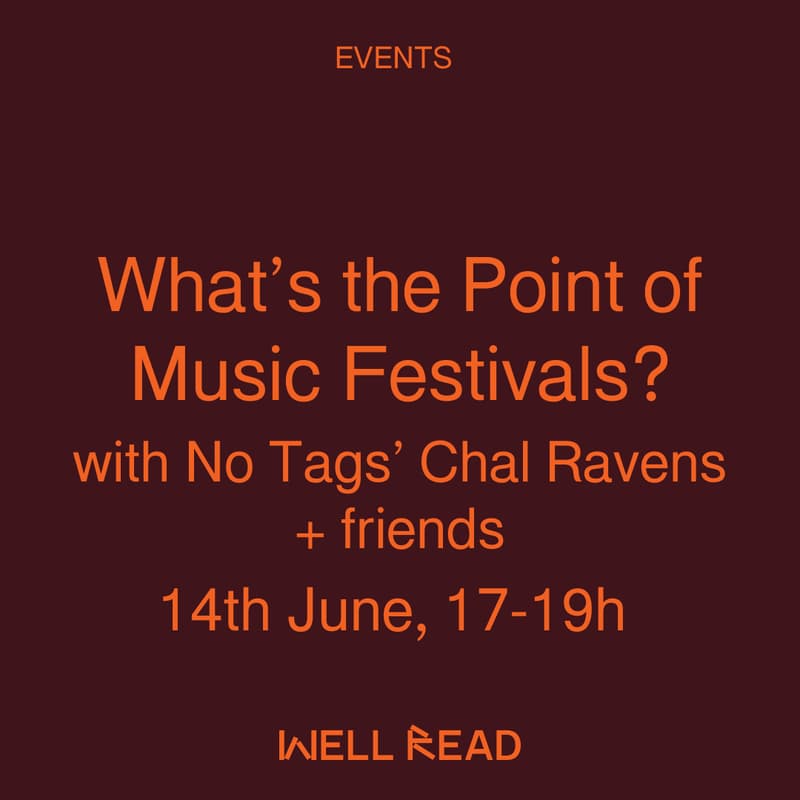 Cover Image for What’s the Point of Music Festivals? with No Tags’ Chal Ravens+ friends