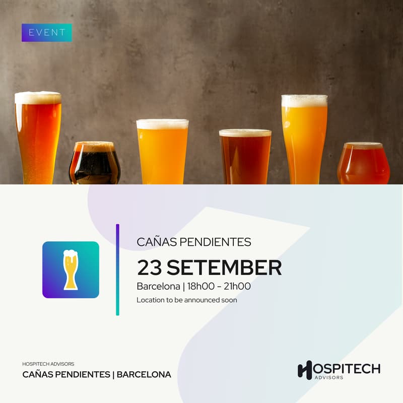 Cover Image for Hospitech Advisors Cañas Pendientes — Barcelona
