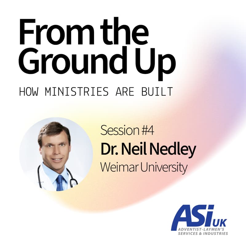 Cover Image for From the Ground Up: Dr. Neil Nedley