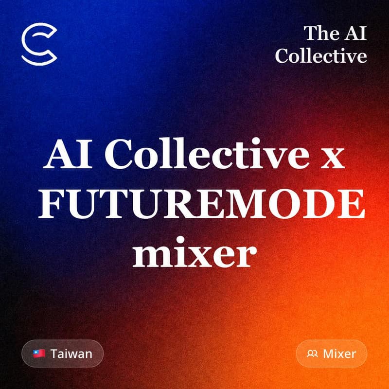 Cover Image for AI Collective x FUTUREMODE mixer (w/ The AI Collective)