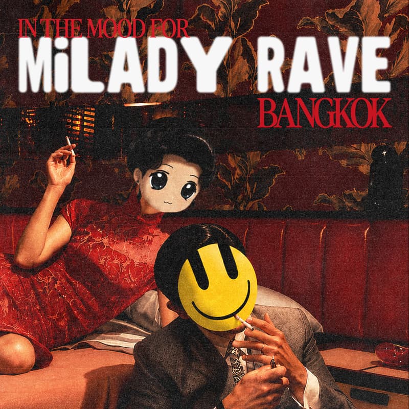 Cover Image for In The Mood For Milady Rave Bangkok