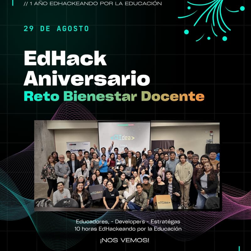 Cover Image for EdHack Aniversario <Aidea> Bienestar Docente - Perfiles Tech