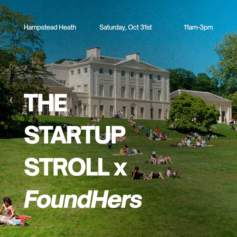 Cover Image for The Startup Stroll x FoundHers