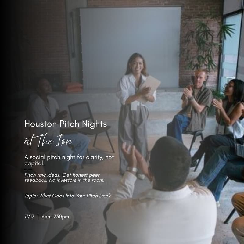 Cover Image for Houston Pitch Nights at The Ion: What Goes Into Your Pitch Deck