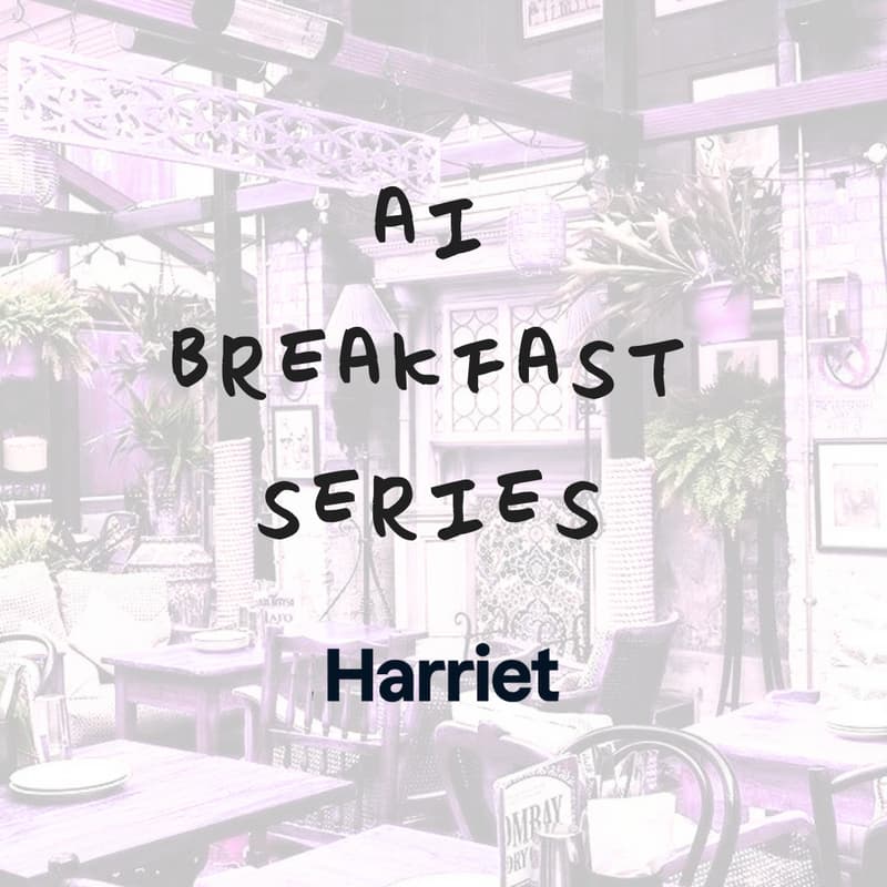Cover Image for 🥞 AI Breakfast Series by Harriet #2