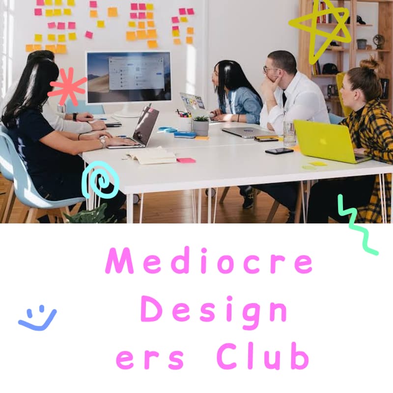 Cover Image for Mediocre Designers Club: Portfolio Co-working Night