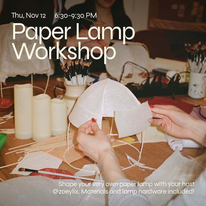 Cover Image for Paper Lamp Workshop w/ @zoeylix