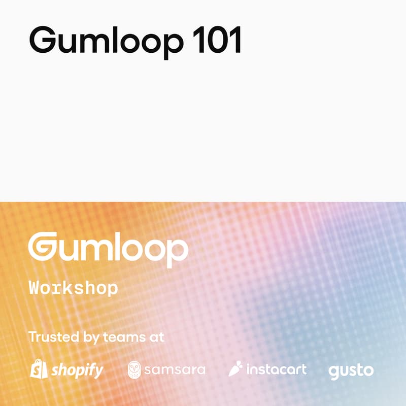Cover Image for Gumloop 101: Build Your First Agent