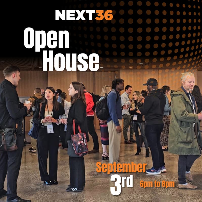 Cover Image for NEXT36 | Toronto Open House!