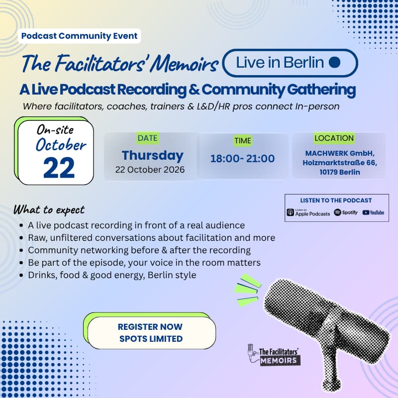 Cover Image for The Facilitators' Memoirs, A Live Podcast Recording & Community Gathering