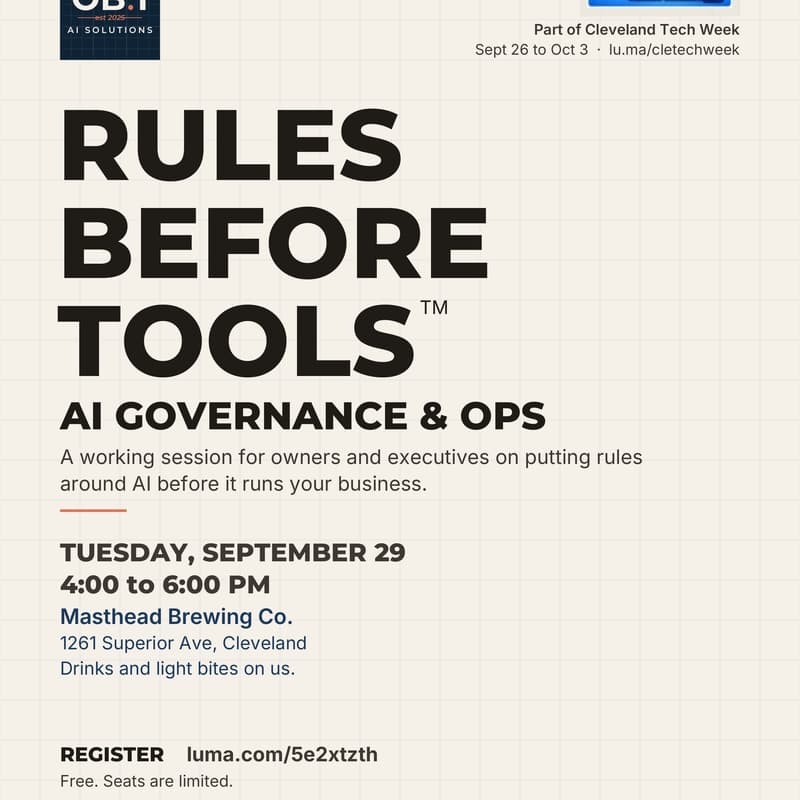 Cover Image for Rules Before Tools - AI Governance & Ops by OB1ai.co #CLETechWeek26