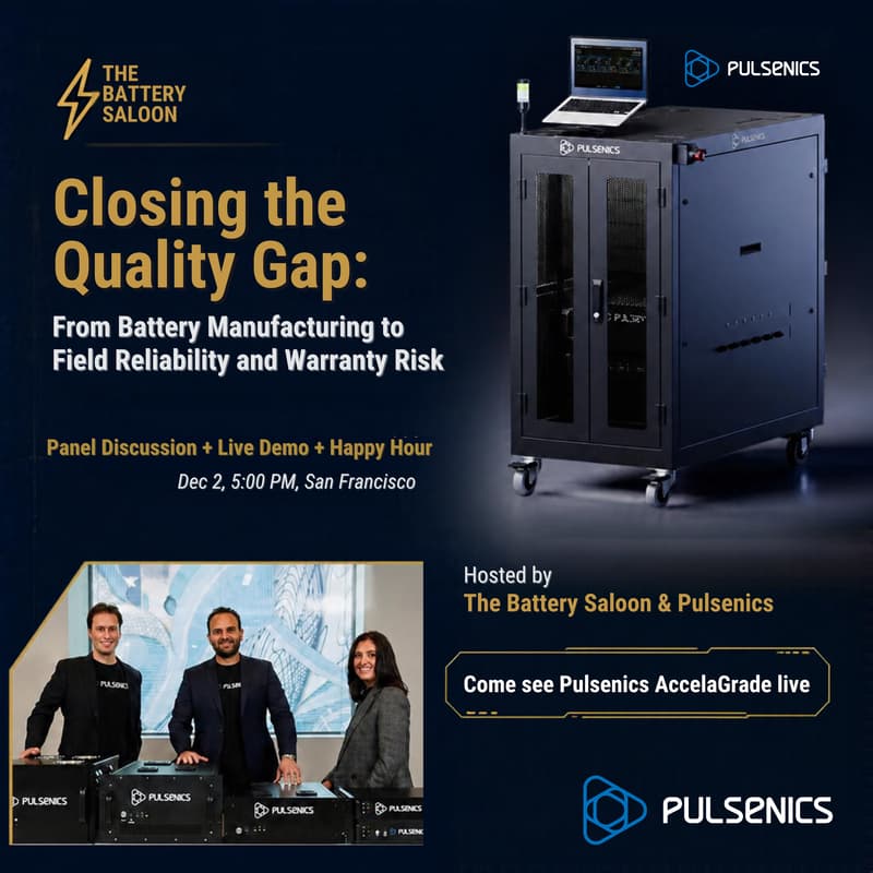 Cover Image for Closing the Quality Gap: From Battery Manufacturing to Field Reliability and Warranty Risk — Panel Discussion, Happy Hour, and Demo