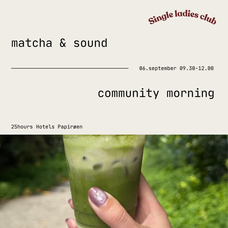 Cover Image for matcha & sound community morning