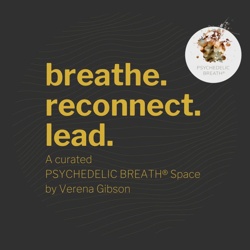 Cover Image for PSYCHEDELIC BREATH SESSION for Entrepreneurs - Woher weißt du, dass es die richtige Entscheidung ist?