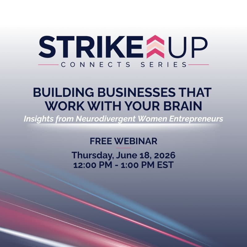 Cover Image for StrikeUP Connects: Building Businesses That Work With Your Brain