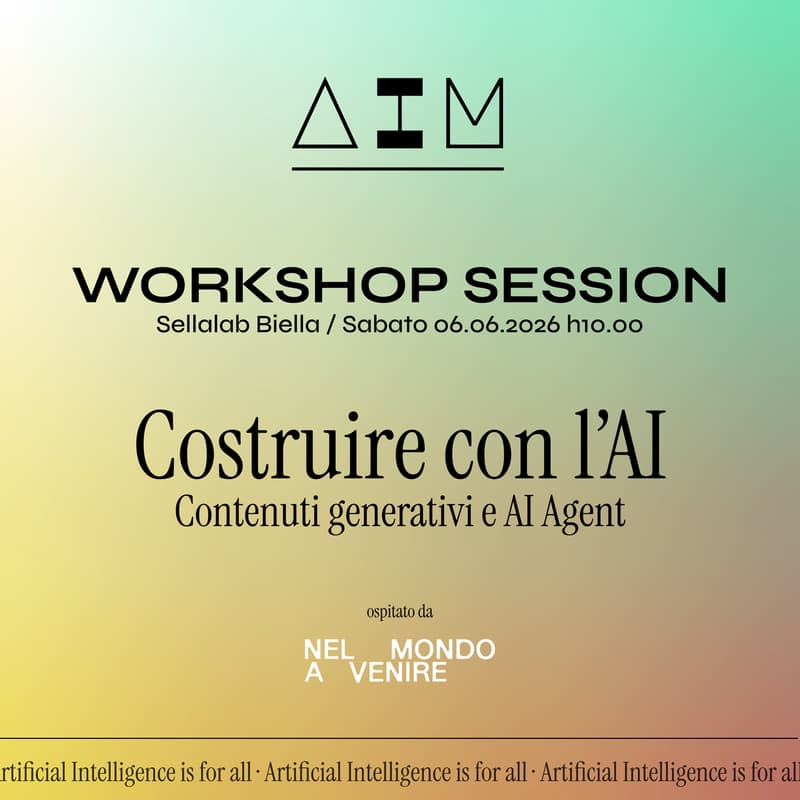 Cover Image for Costruire con l’AI: Contenuti generativi e AI Agent | Workshop by AI Meetup