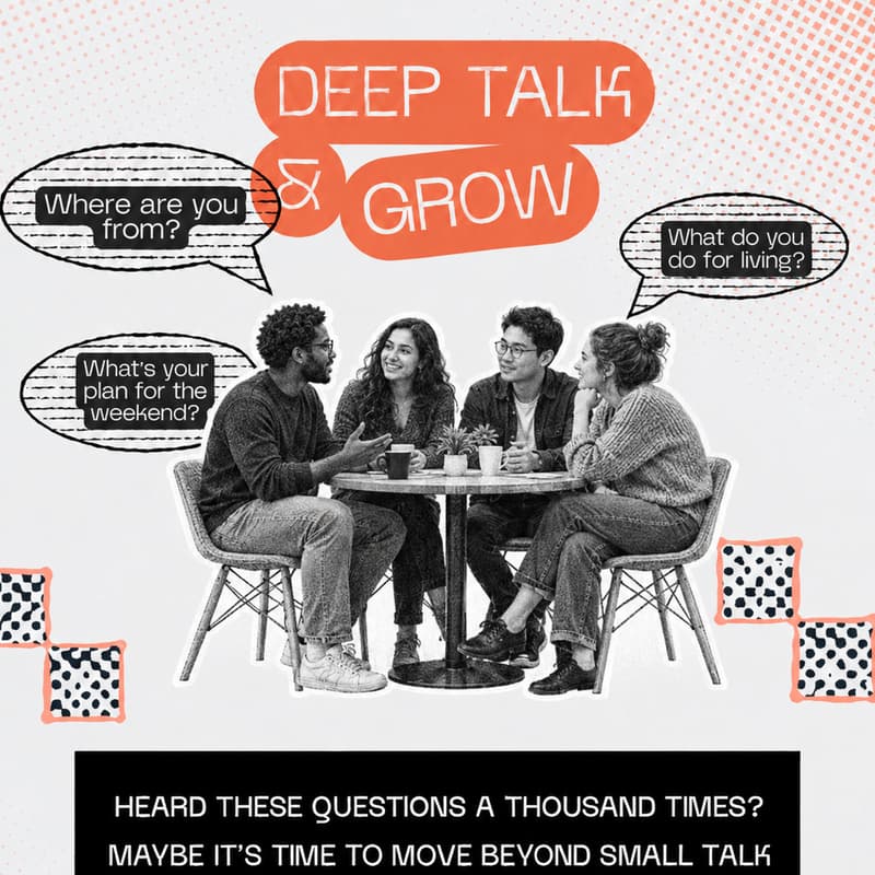 Cover Image for Deep Talk & Grow: Season 2