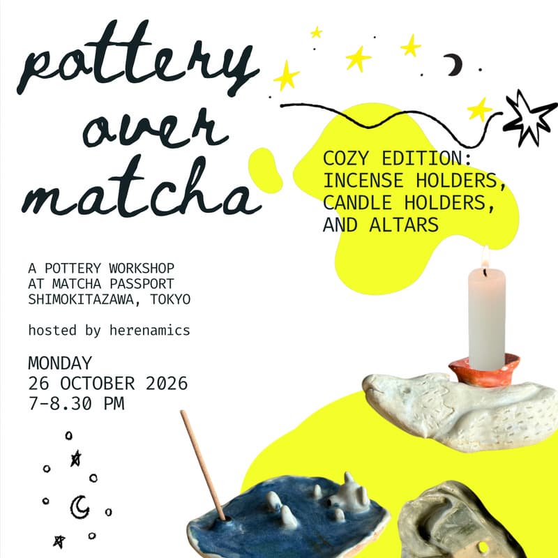 Cover Image for Pottery Over Matcha with Herenamics🌝