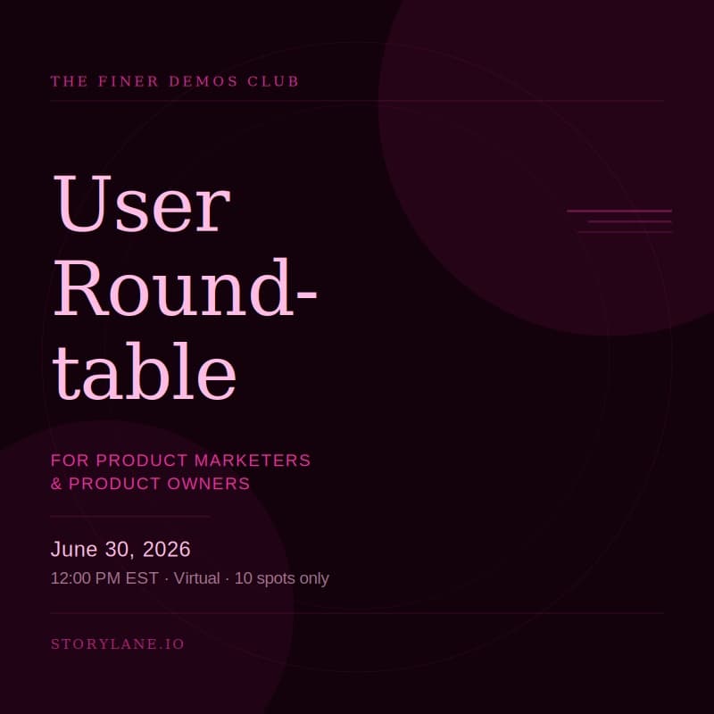 Cover Image for Storylane Virtual User Roundtable