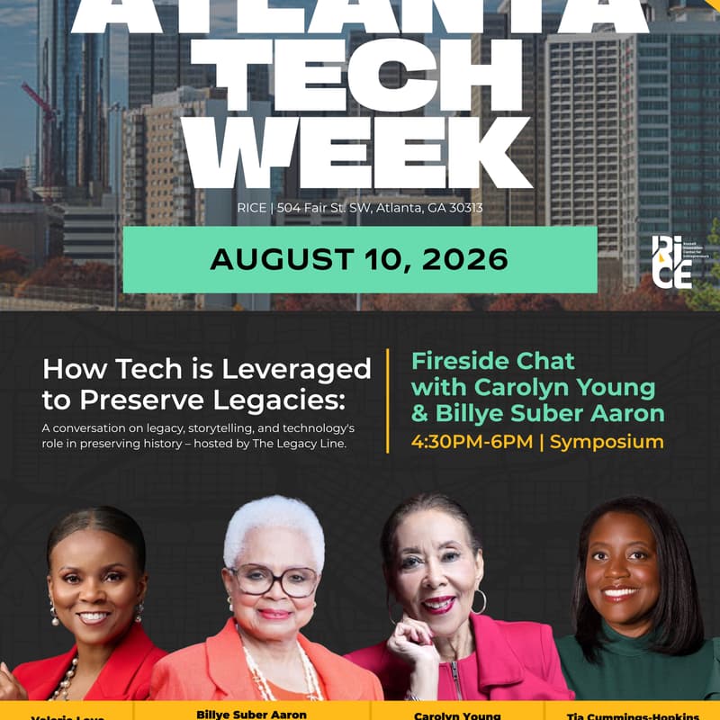 Cover Image for RICE | How Tech is Leveraged to Preserve Legacies: Fireside Chat w/ Carolyn Young & Billye Suber Aaron