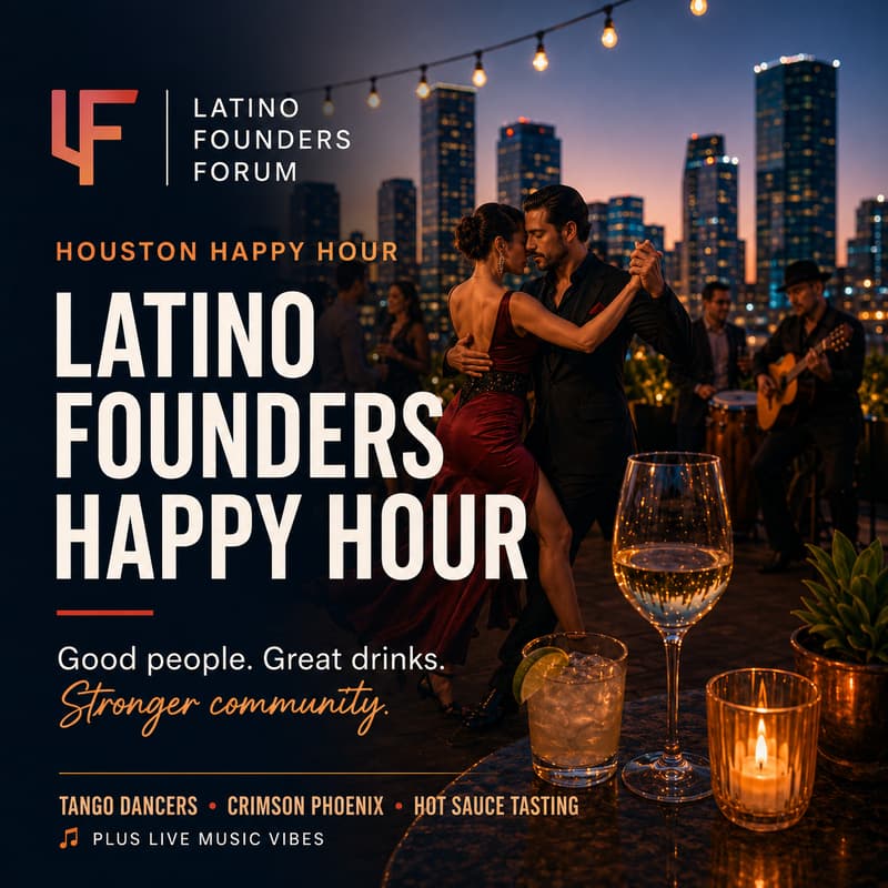 Cover Image for Latino Founders Forum – Houston