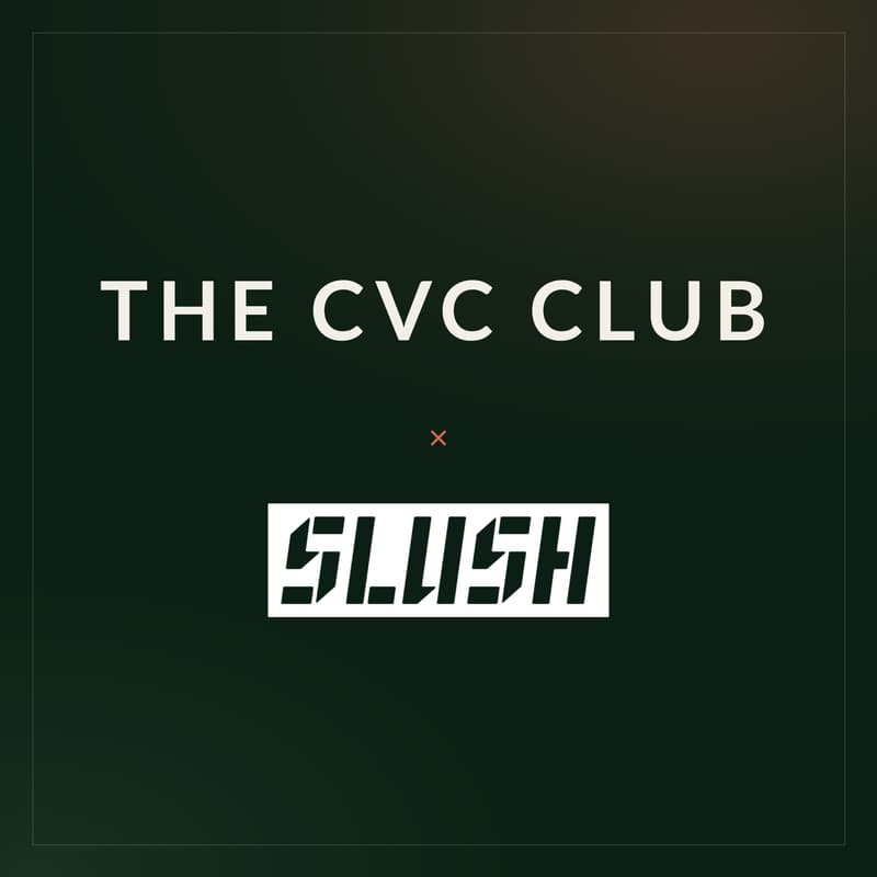 Cover Image for Celebration of CVC at Slush 2026