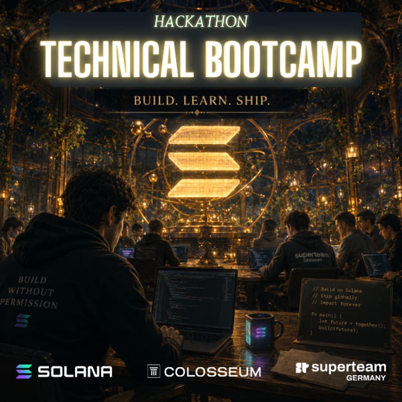 Cover Image for Technical Bootcamp - road to Solana Hackathon