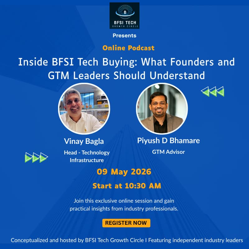 Cover Image for Inside BFSI Tech Buying: What Founders and GTM Leaders Should Understand