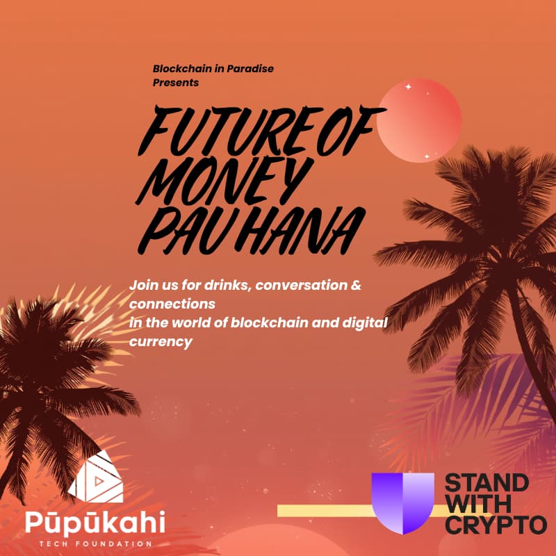 Cover Image for Future of Money Pau Hana