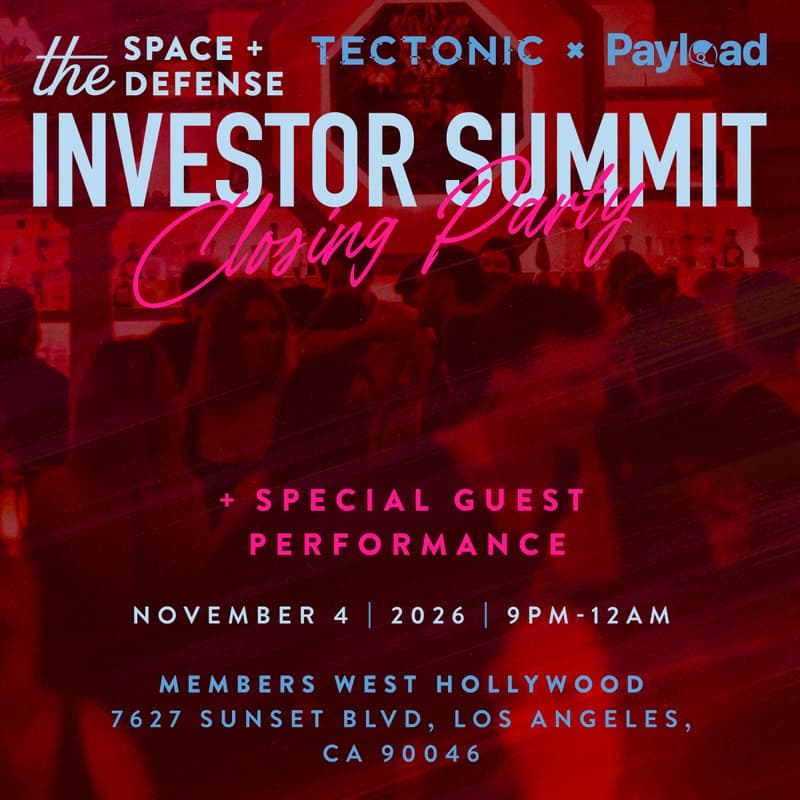 Cover Image for Payload x Tectonic: The Investor Summit Closing Party