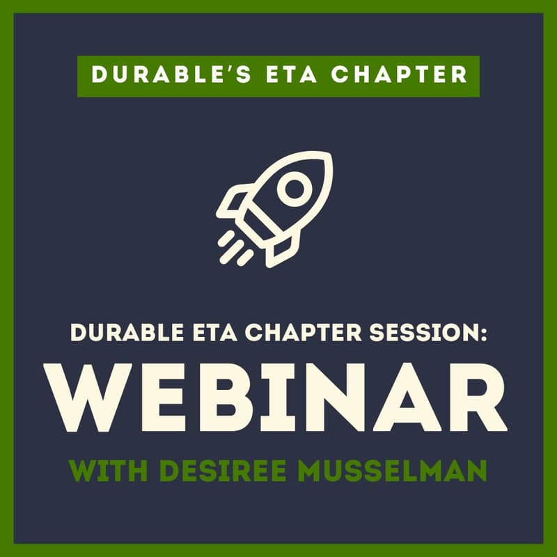 Cover Image for Durable ETA Chapter Session: Webinar with Desiree Musselman