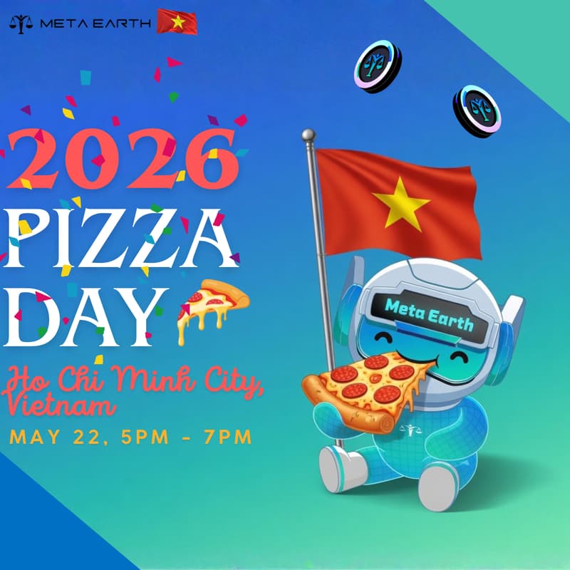 Cover Image for 🍕 META EARTH VIETNAM — PIZZA DAY