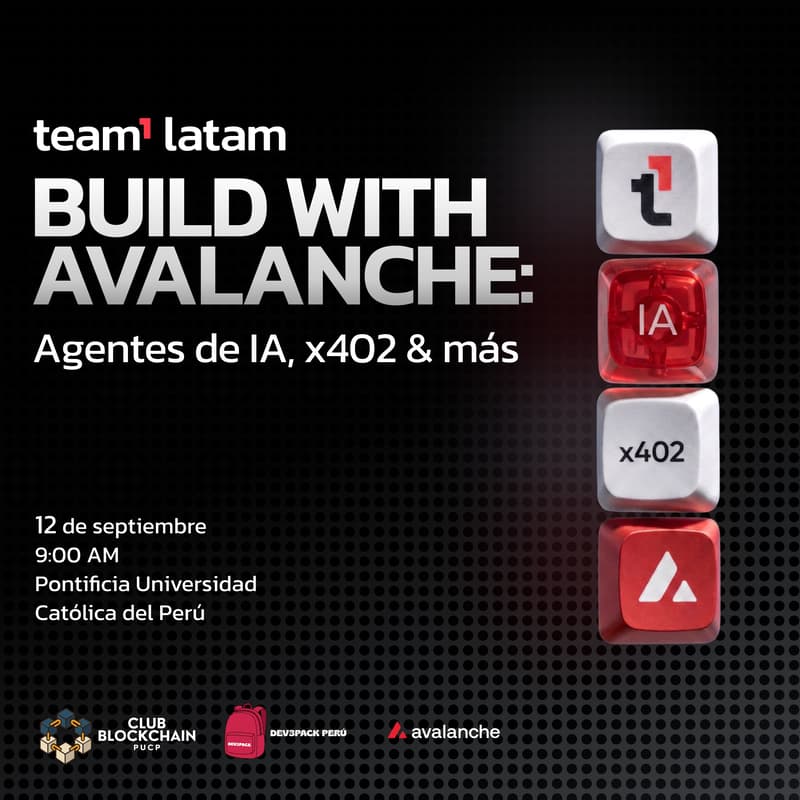 Cover Image for Build With Avalanche: Agentes de IA, x402 y más 🔺