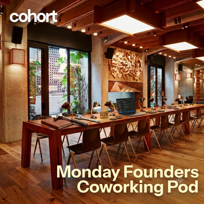 Cover Image for Monday Founders Coworking Pod